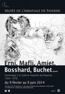 Affiche Expo. "Erni, Mafli, Amiet, Bosshard, Buchet..." © Musée de Abbatiale Payerne